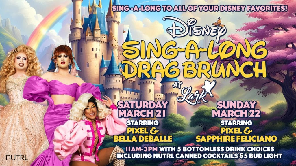 Lark DisneySingaLong DragBrunchMarch 1920x1080ForTvScreens