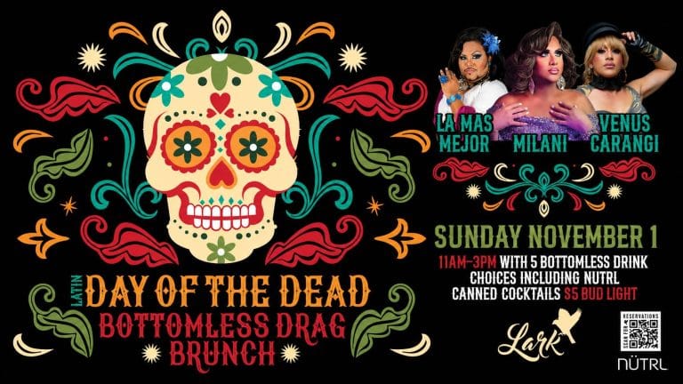 Latin Day of the Dead Bottomless Drag Brunch at Lark Chicago on Sunday, November 1