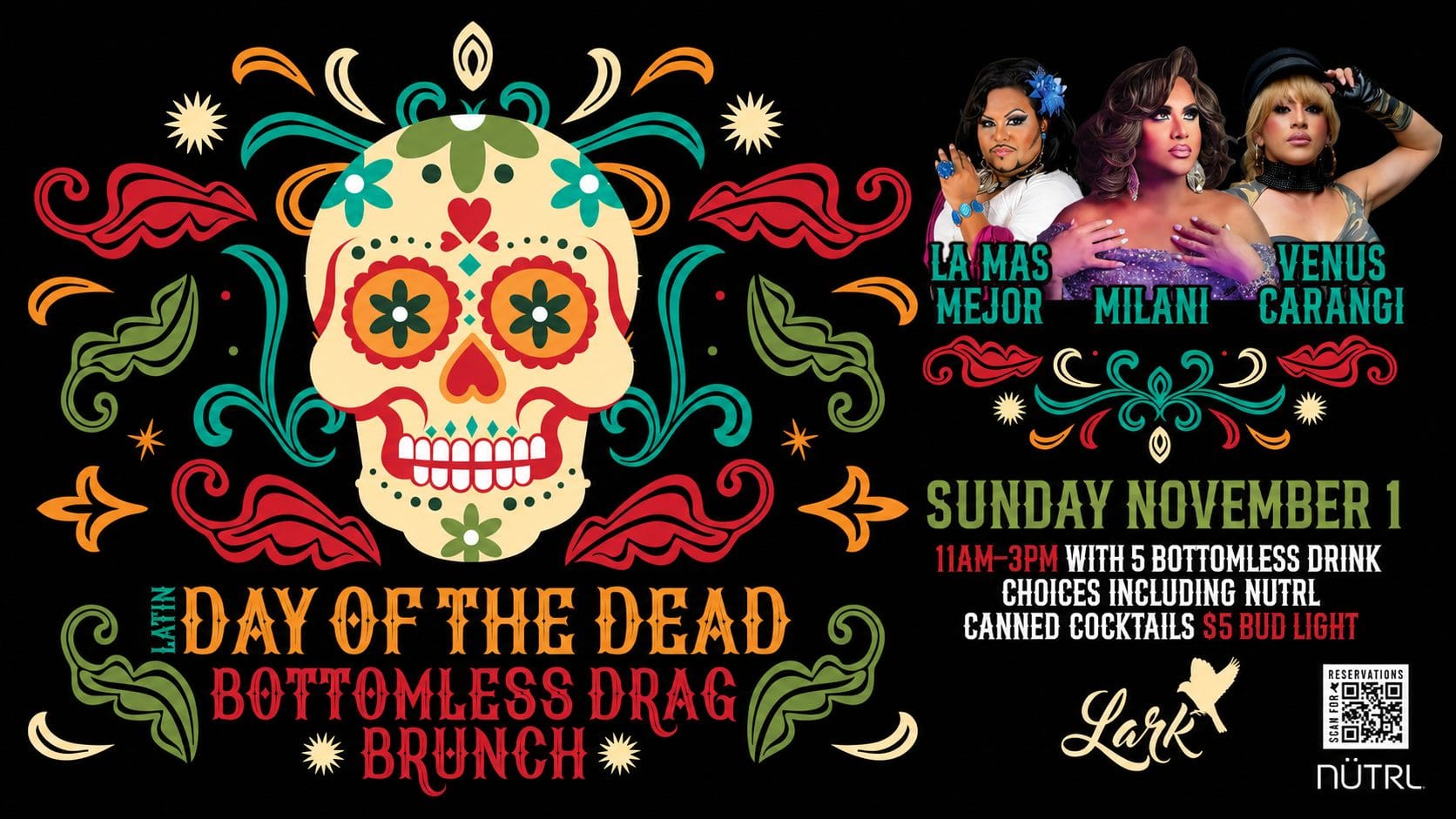 Latin Day of the Dead Bottomless Drag Brunch at Lark Chicago on Sunday, November 1