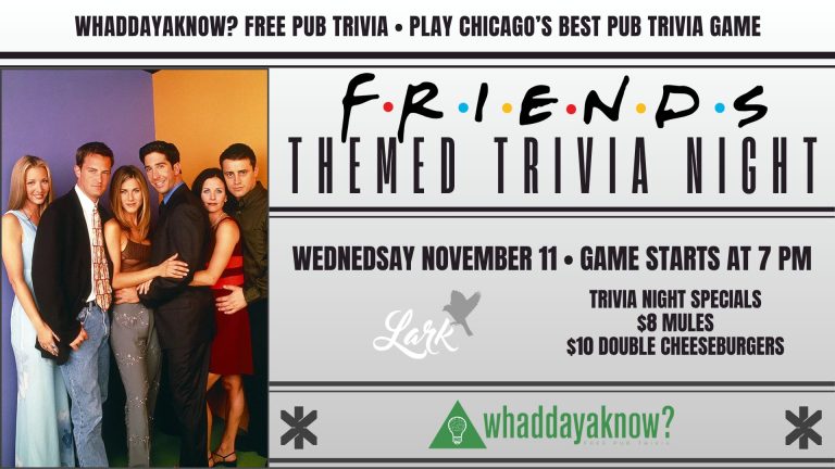 Friends trivia night at Lark on Wednesday, November 11, 2026, starting at 7 PM.
