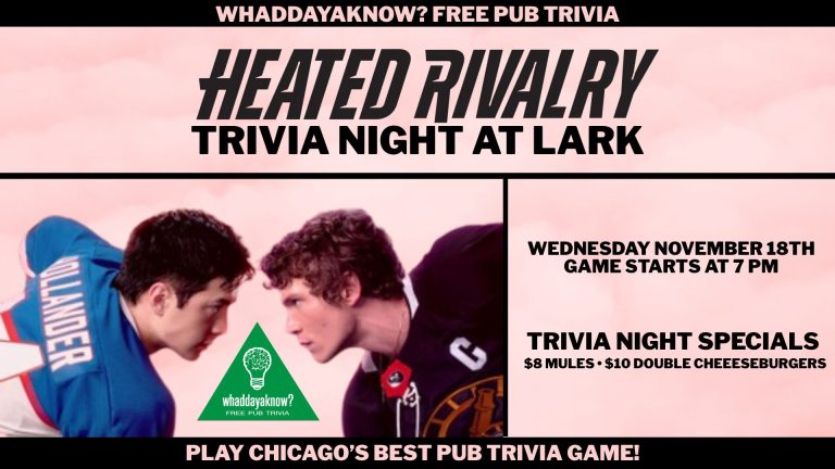 Heated Rivalry trivia night at Lark on Wednesday, November 18, 2026, starting at 7 PM.